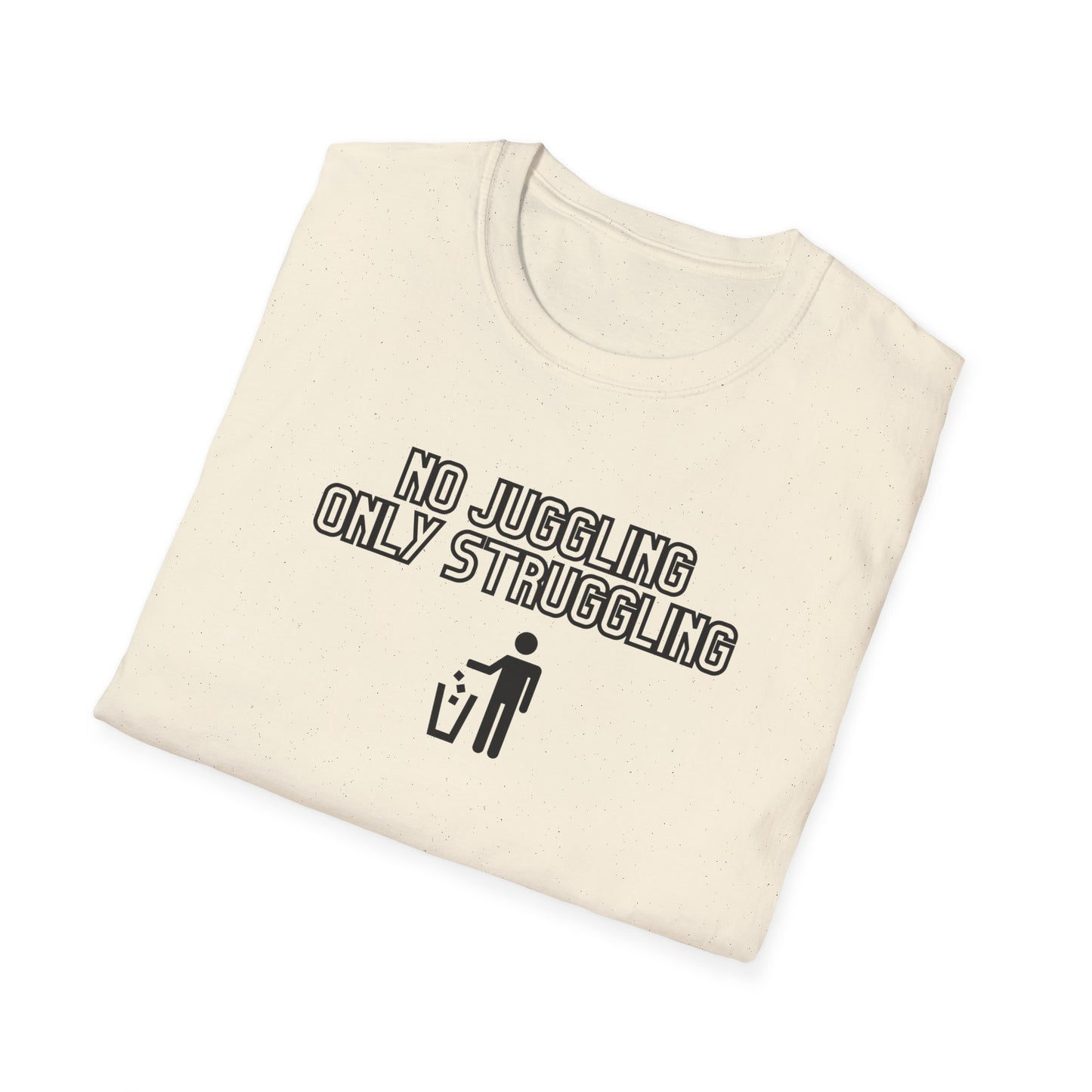 The Struggle Is Real Unisex Softstyle T-Shirt