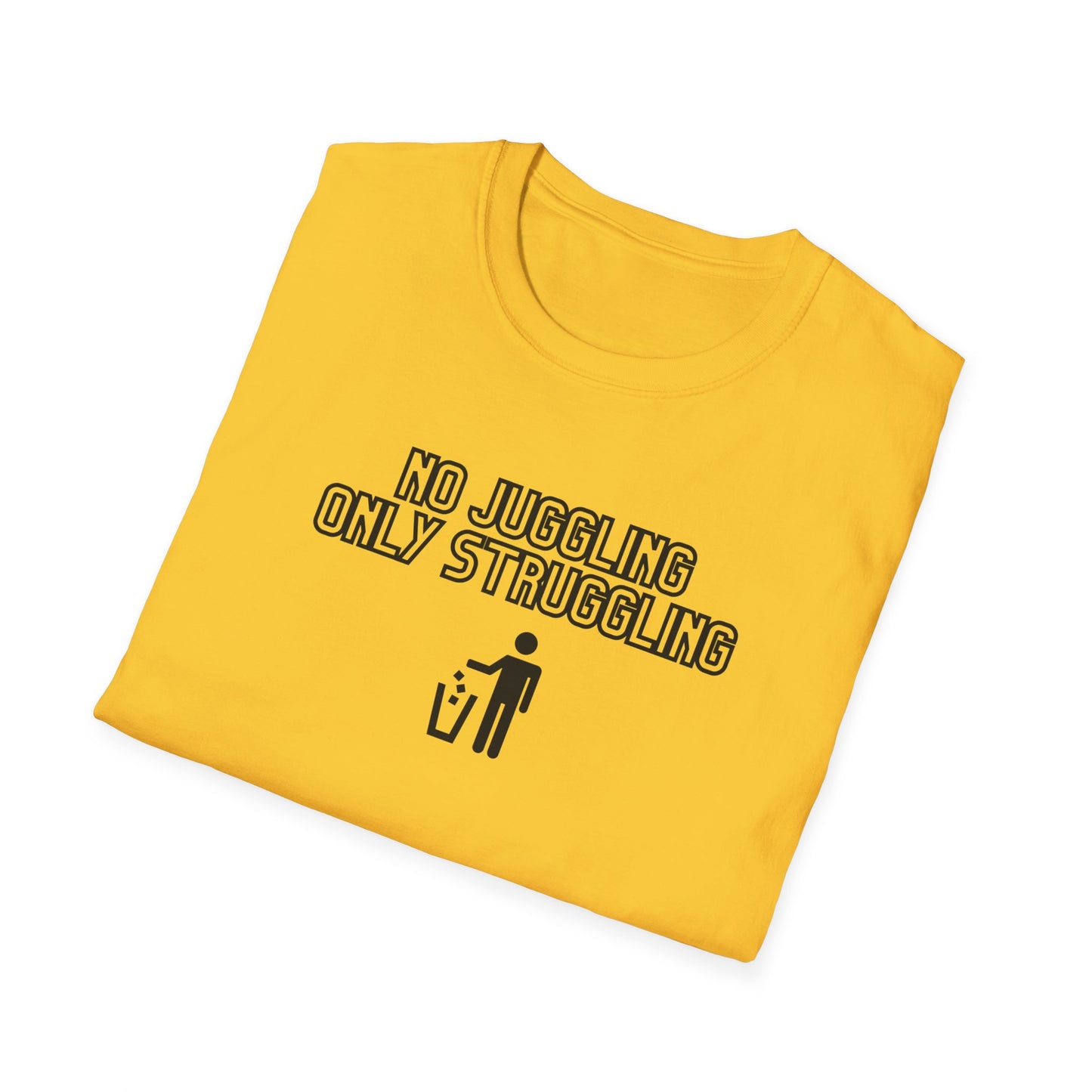 The Struggle Is Real Unisex Softstyle T-Shirt