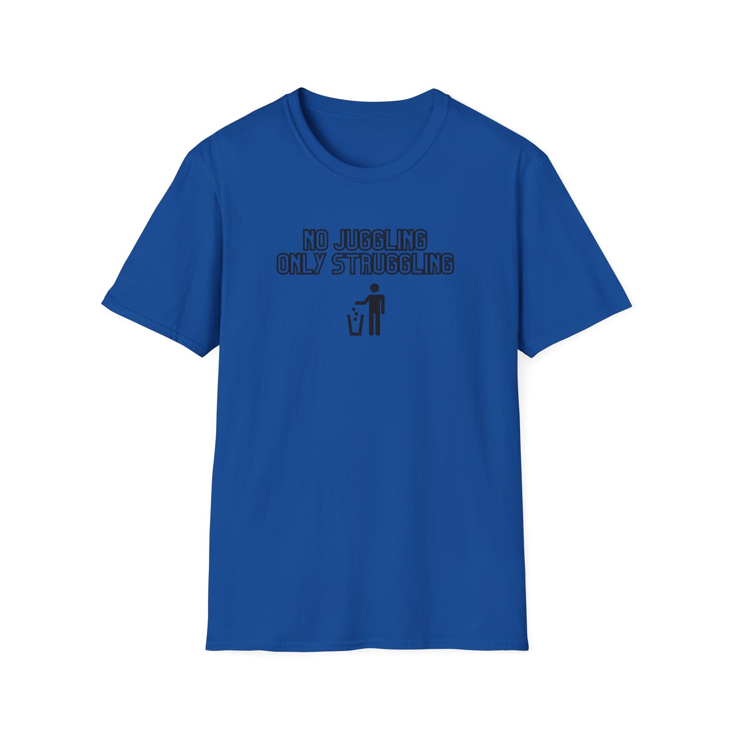 The Struggle Is Real Unisex Softstyle T-Shirt