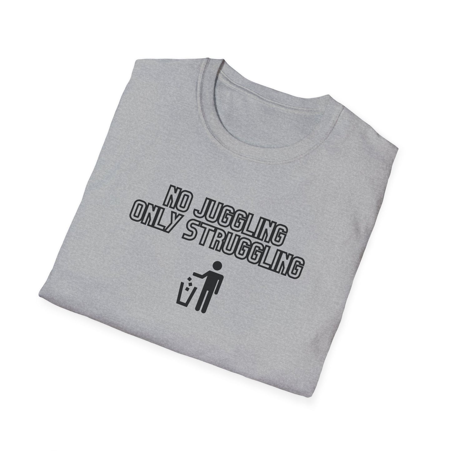The Struggle Is Real Unisex Softstyle T-Shirt
