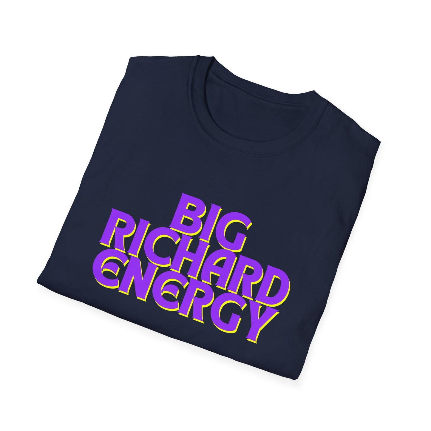 Big Richard Energy Unisex Softstyle T