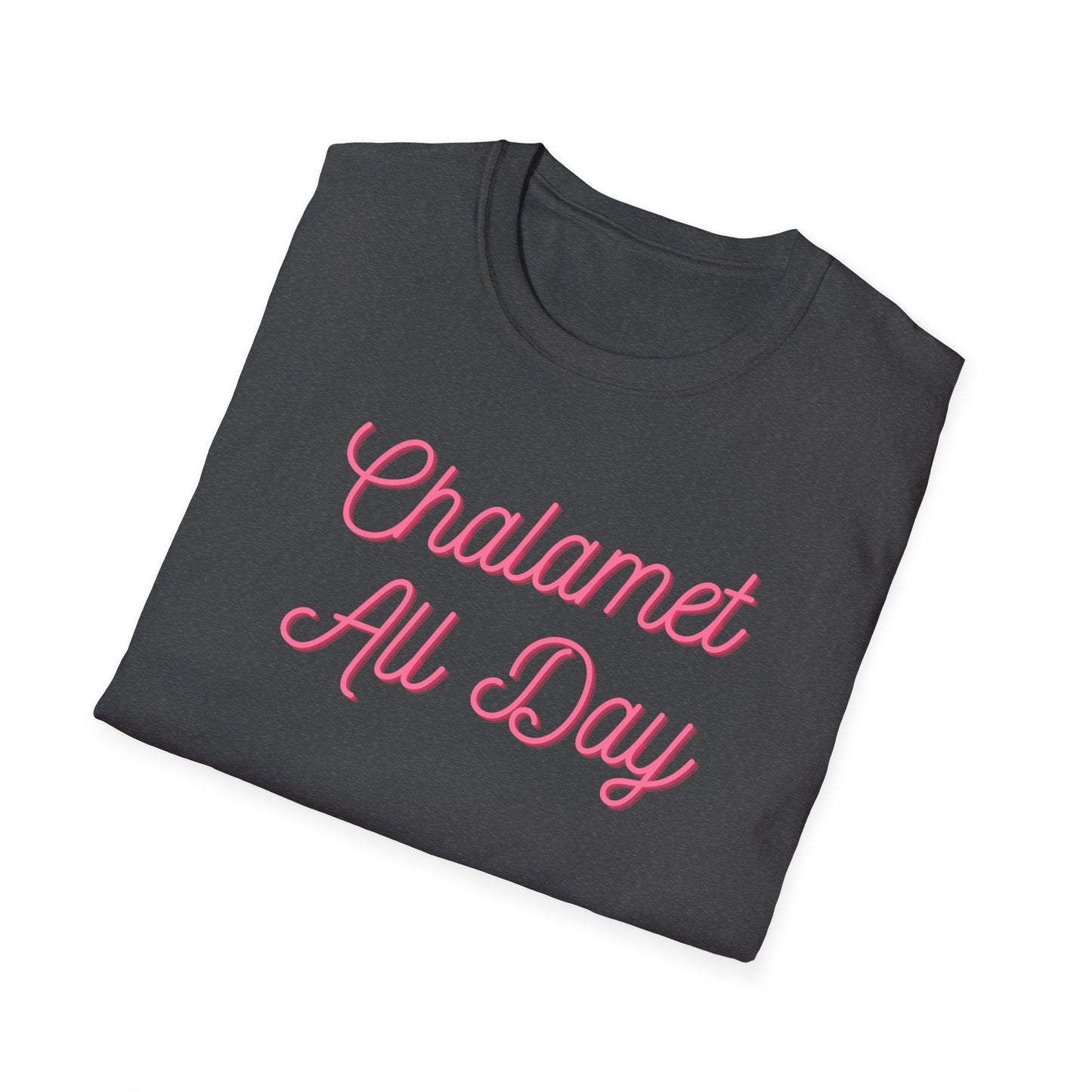 Chalamet All Day Unisex Softstyle T