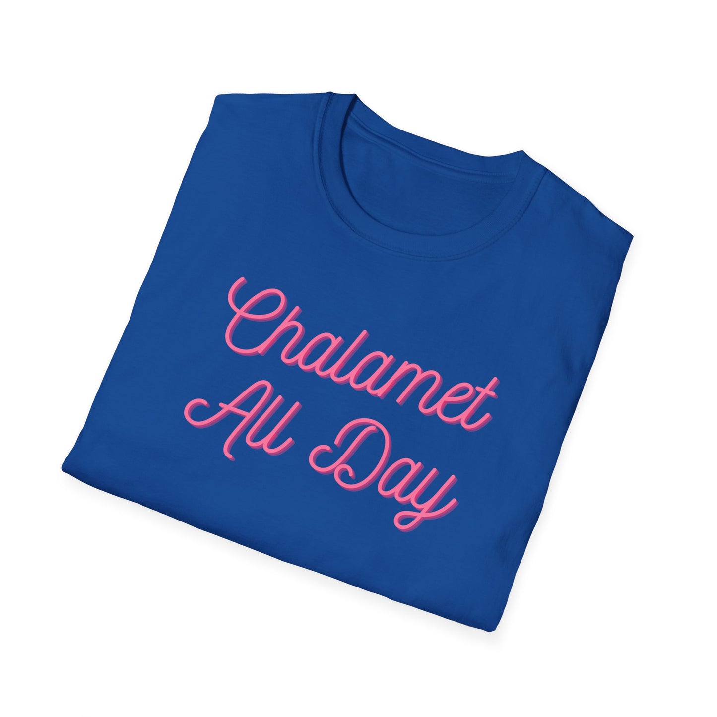 Chalamet All Day Unisex Softstyle T
