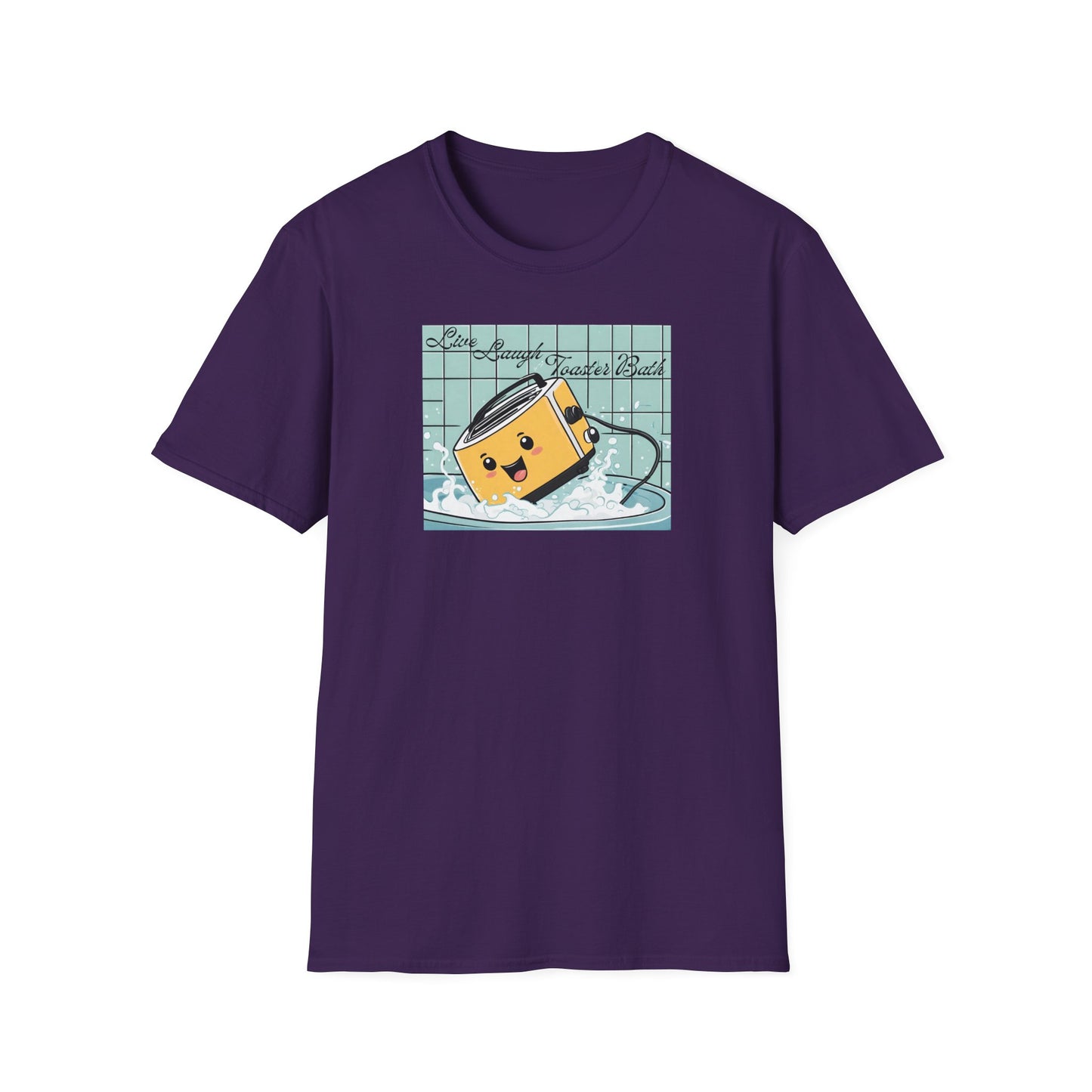 Live Laugh Toaster Bath Unisex Softstyle T-Shirt