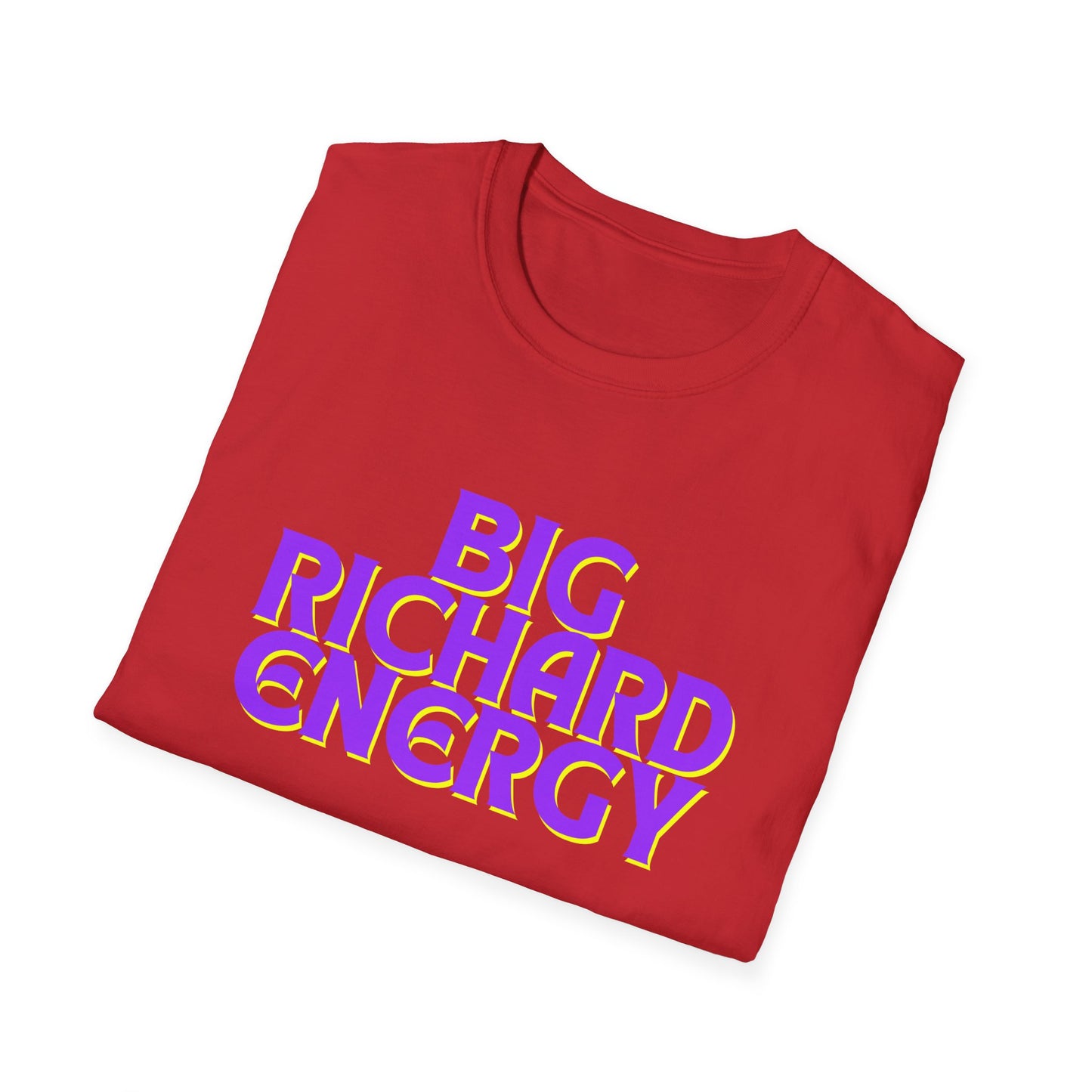 Big Richard Energy Unisex Softstyle T