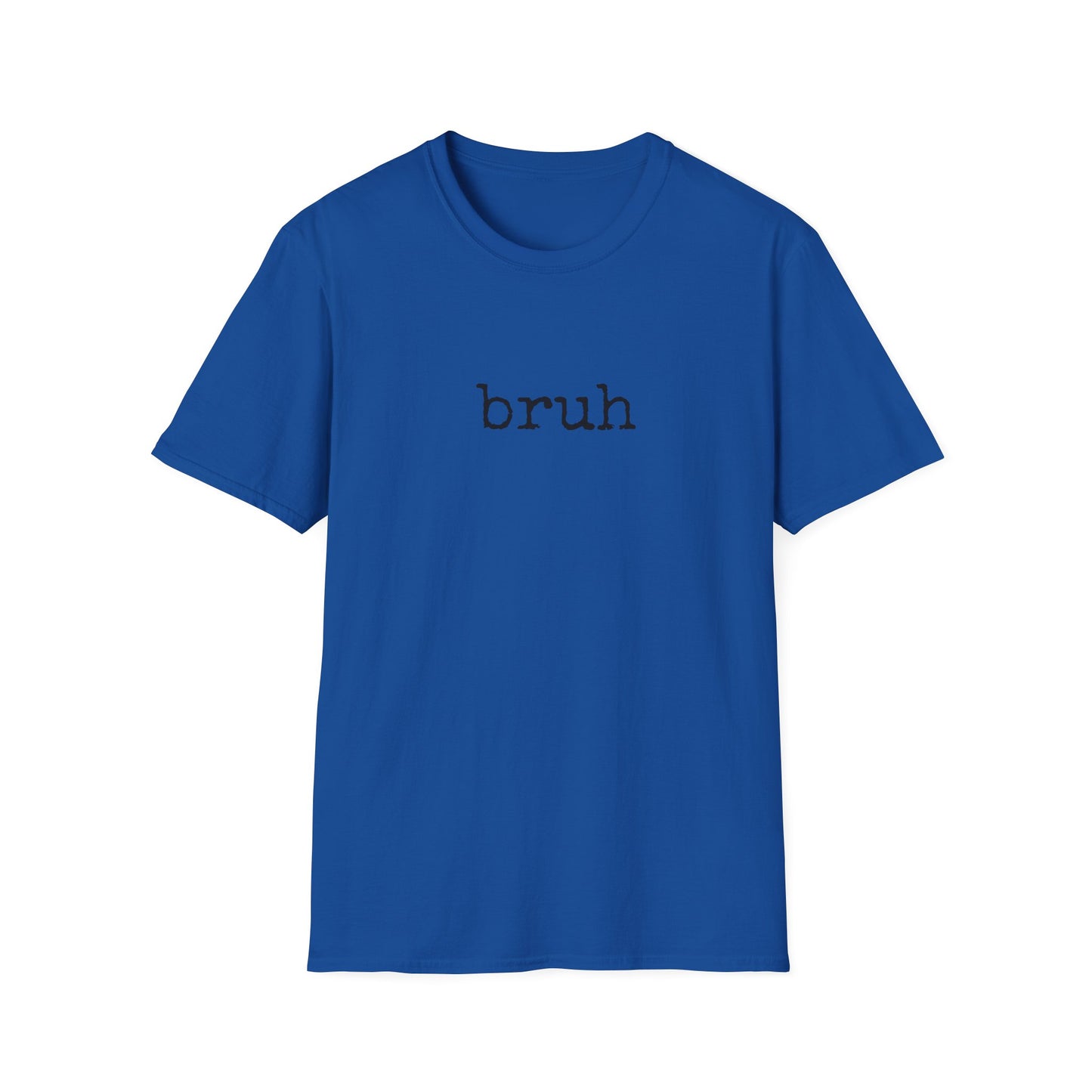 Bruh Unisex Softstyle T-Shirt