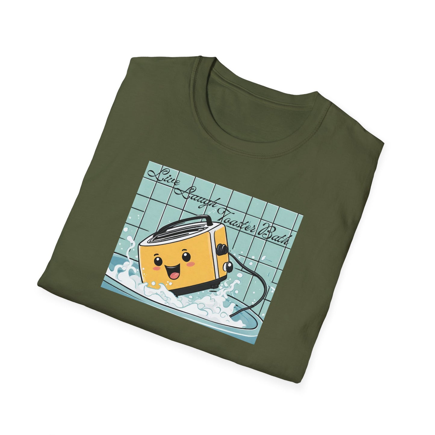 Live Laugh Toaster Bath Unisex Softstyle T-Shirt