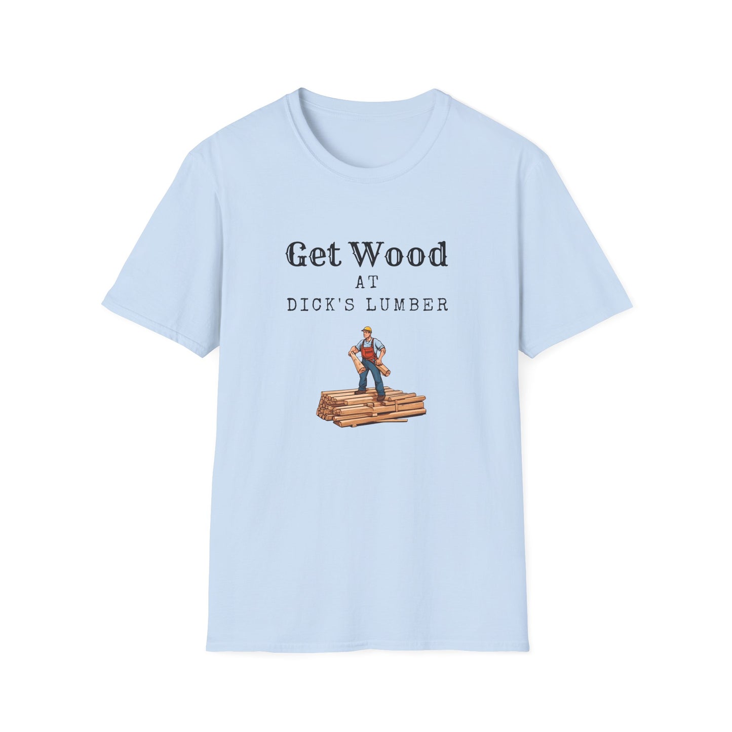 Dick's Lumber Unisex Softstyle T