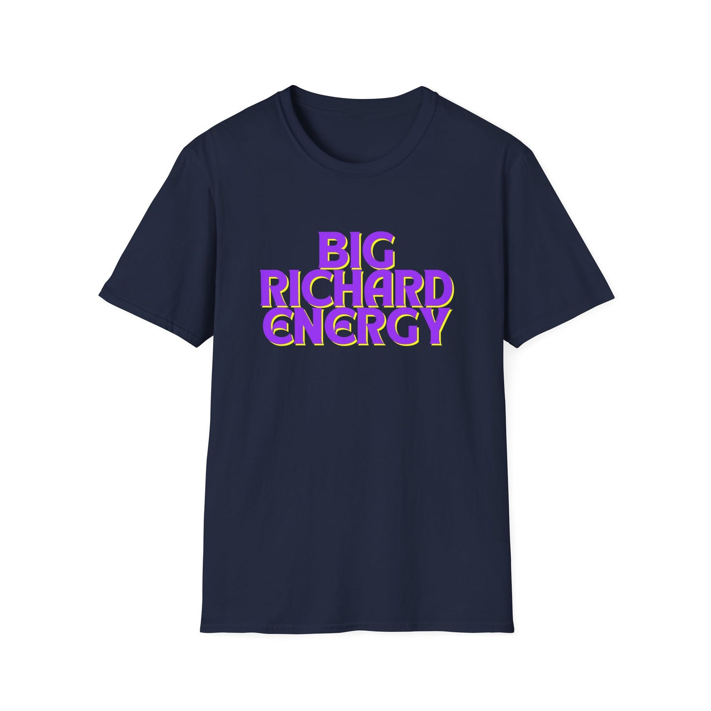 Big Richard Energy Unisex Softstyle T