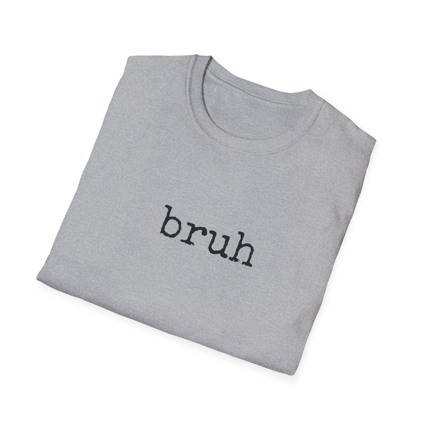 Bruh Unisex Softstyle T-Shirt