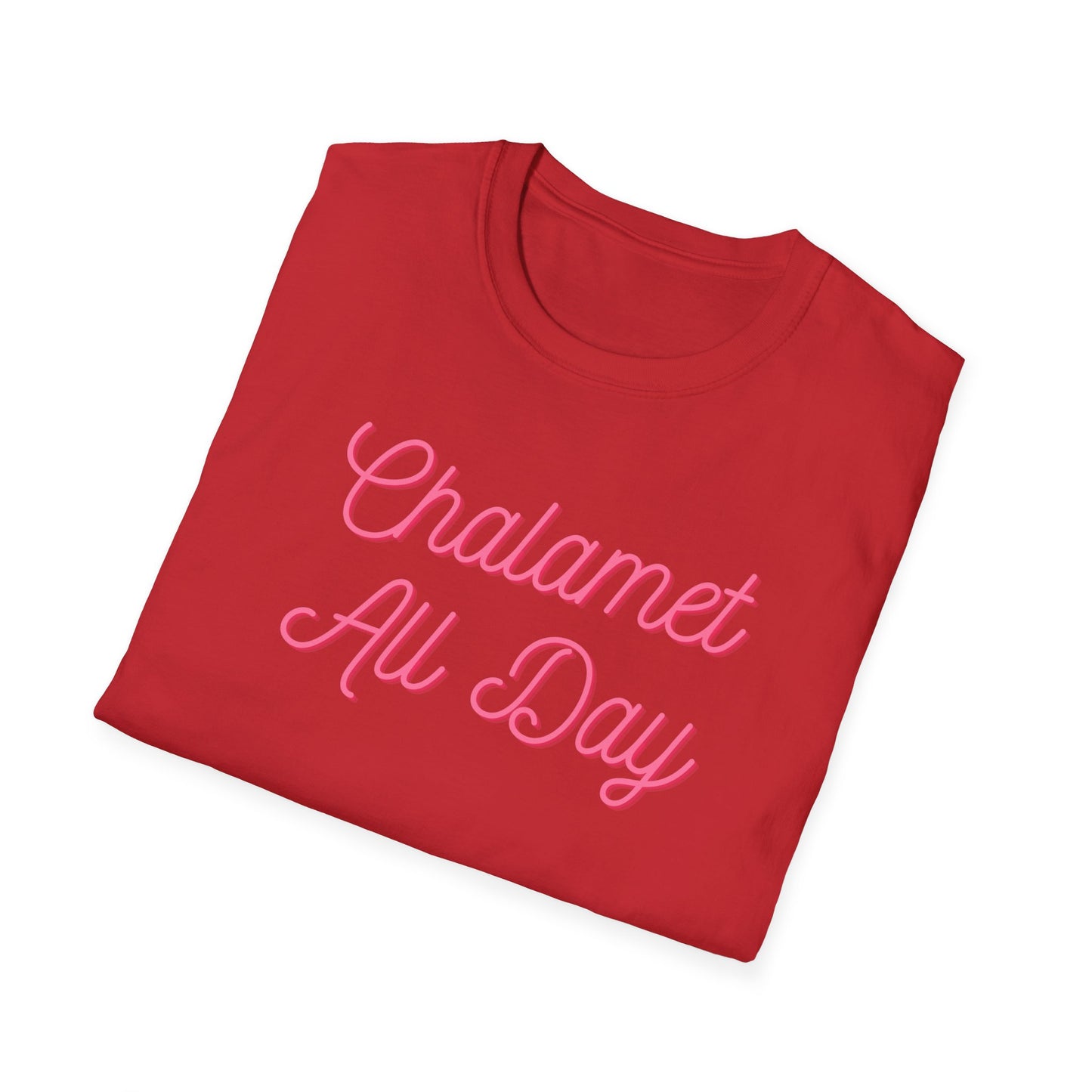 Chalamet All Day Unisex Softstyle T