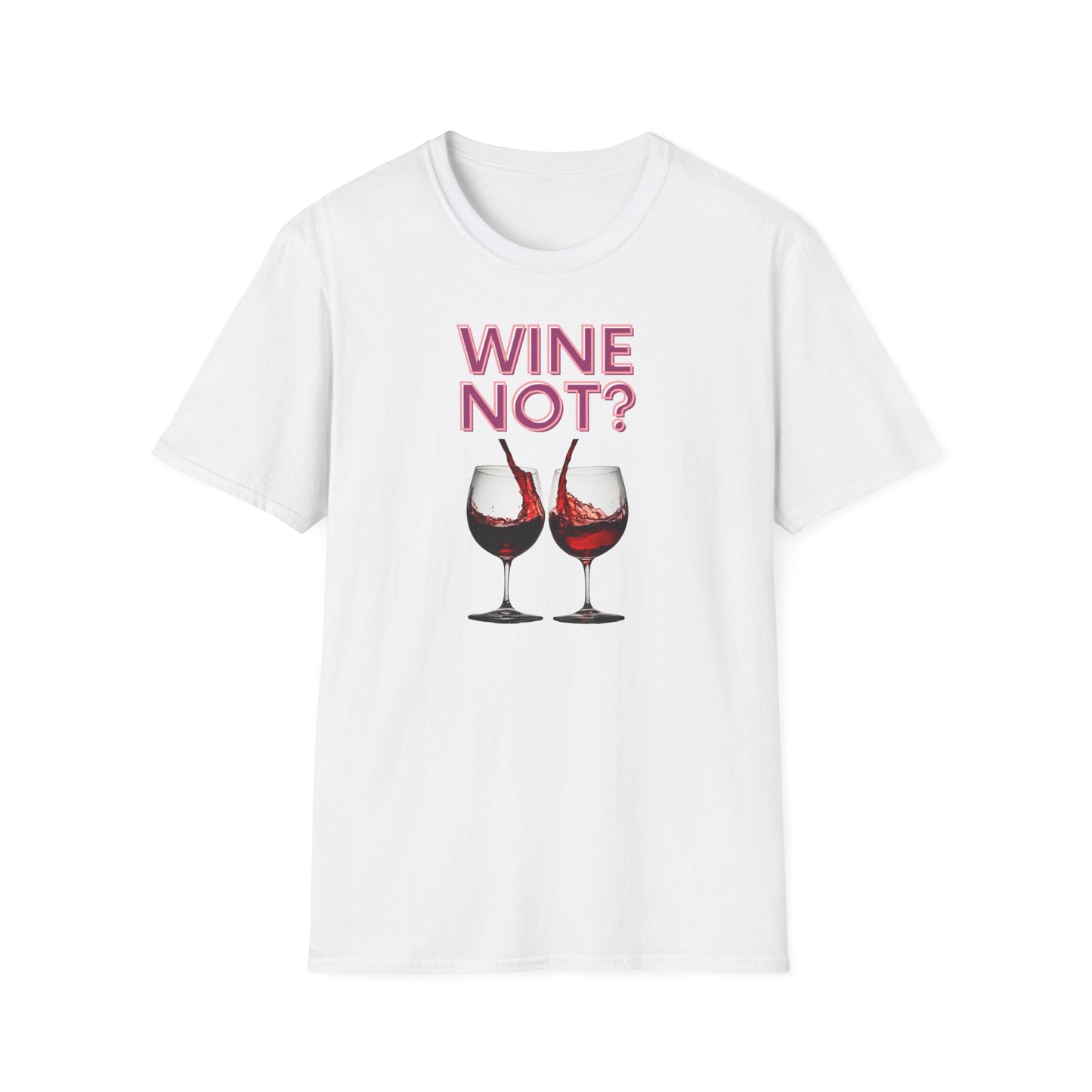 Wine Not Softstyle T