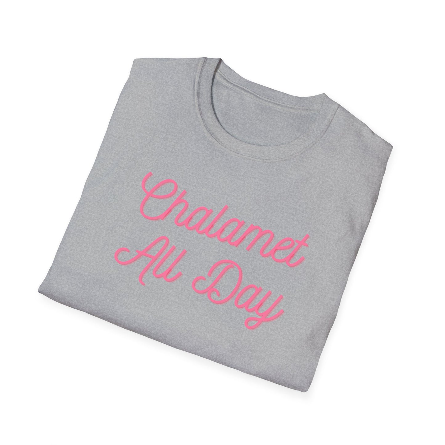 Chalamet All Day Unisex Softstyle T